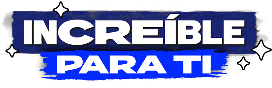 Tenemos algo increíble para ti